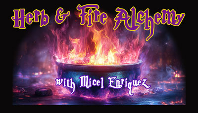 Herbs and Fire